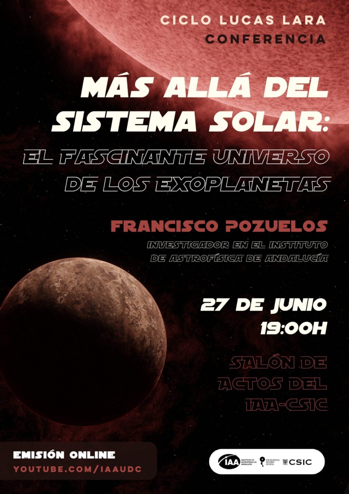 Cartel de la conferencia «Más allá del sistema solar: el fascinante universo de los exoplanetas», de Francisco Pozuelos.